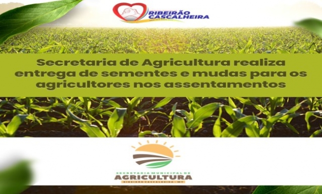 Prefeitura de Ribeirão Cascalheira segue investindo em ações de incentivo e fortalecimento da agricultura familiar do município