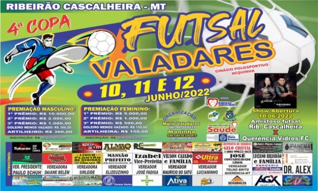 Prefeitura Municipal Ribeirão Cascalheira apoia a 4º Copa Futsal Valadares
